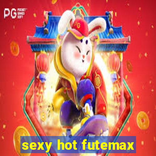 sexy hot futemax